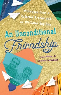Cover An Unconditional Friendship