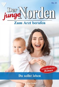 Cover Der junge Norden 31 – Arztroman