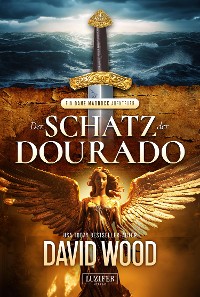 Cover DER SCHATZ DER DOURADO (ein Dane Maddock Abenteuer 2)