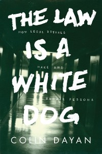 Cover The Law Is a White Dog
