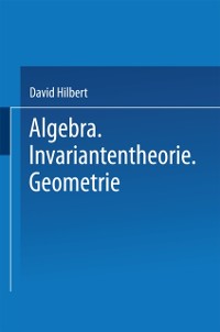 Cover Algebra · Invariantentheorie · Geometrie