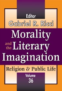 Cover Morality and the Literary Imagination