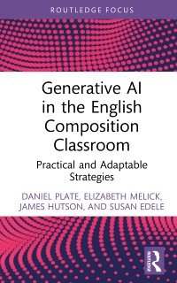 Cover Generative AI in the English Composition Classroom