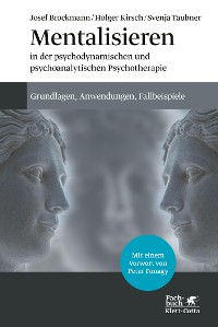 Cover Mentalisieren in der psychodynamischen und psychoanalytischen Psychotherapie