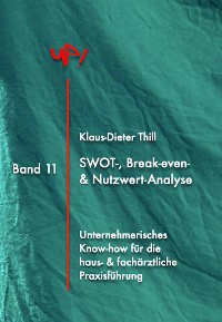Cover SWOT-, Break-Even- & Nutzwert-Analyse