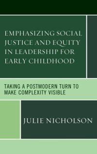 Cover Emphasizing Social Justice and Equity in Leadership for Early Childhood