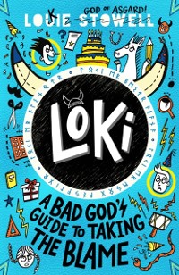 Cover Loki: A Bad God's Guide to Taking the Blame