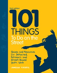 Cover 101 Things to Do on the Street