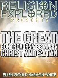 Cover The Great Controversy Between Christ and Satan