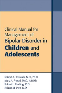Cover Clinical Manual for Management of Bipolar Disorder in Children and Adolescents