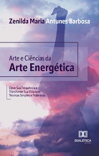 Cover Arte e Ciências da Arte Energética