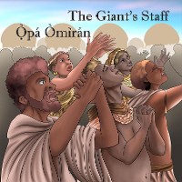 Cover The Giant's Staff / Ọ̀pá Òmìrán