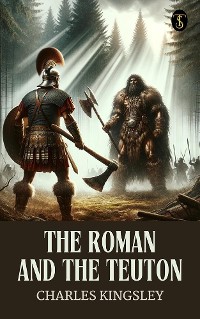 Cover The Roman and the Teuton