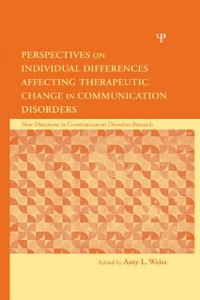 Cover Perspectives on Individual Differences Affecting Therapeutic Change in Communication Disorders