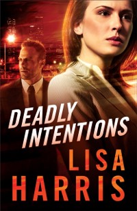 Cover Deadly Intentions