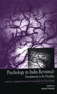 Cover Psychology in India Revisited - Developments in the Discipline, Volume 3
