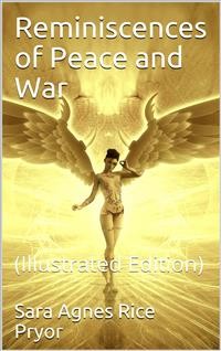Cover Reminiscences of Peace and War