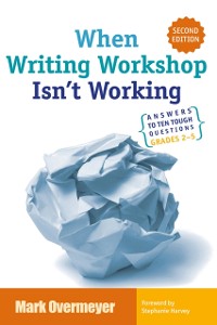 Cover When Writing Workshop Isn't Working