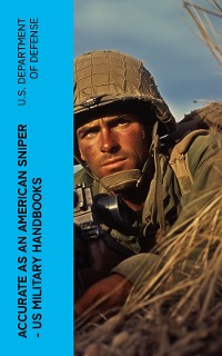Cover Accurate as an American Sniper – US Military Handbooks