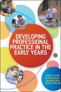 Cover EBOOK: Developing Professional Practice in the Early Years