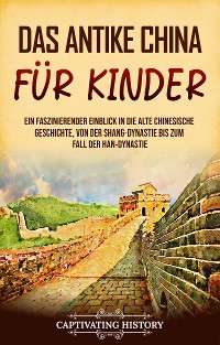 Cover Das antike China für Kinder