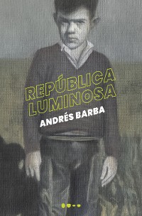 Cover República luminosa