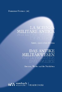 Cover La scienza militare antica – Das antike Militärwesen