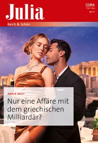 Cover Nur eine Affäre mit dem griechischen Milliardär?