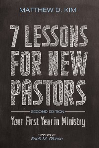 Cover 7 Lessons for New Pastors, Second Edition