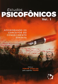 Cover Estudos Psicofônicos: Aprimorando os conceitos do conhecimento Espírita