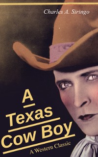 Cover A Texas Cow Boy (A Western Classic)