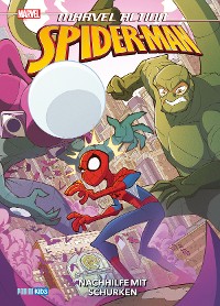 Cover MARVEL ACTION: SPIDER-MAN 6 - Nachhilfe mit Schurken