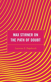 Cover Max Stirner on the Path of Doubt