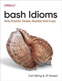 Cover bash Idioms