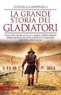 Cover La grande storia dei gladiatori
