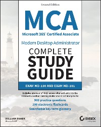 Cover MCA Microsoft 365 Certified Associate Modern Desktop Administrator Complete Study Guide with 900 Practice Test Questions