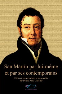 Cover San Martín par lui-même et par ses contemporains