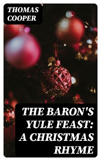 Cover The Baron's Yule Feast: A Christmas Rhyme