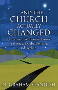 Cover . . . And the Church Actually Changed