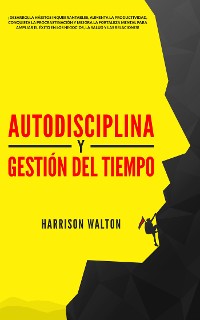 Cover Autodisciplina y Gestión Del Tiempo