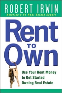 Cover Rent to Own: Use Your Rent Money to Get Started Owning Real Estate