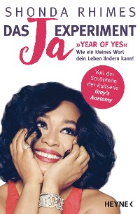 Cover Das Ja-Experiment – Year of Yes