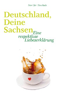 Cover Deutschland, Deine Sachsen
