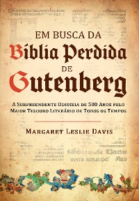 Cover Em busca da bíblia perdida de Gutenberg