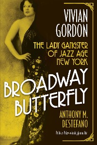 Cover Broadway Butterfly: Vivian Gordon
