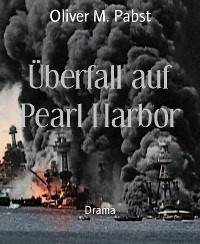 Cover Überfall auf Pearl Harbor