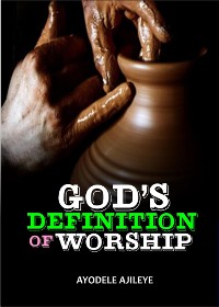 Cover God's Definition Of Worship