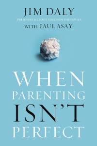 Cover When Parenting Isn't Perfect