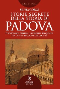 Cover Storie segrete della storia di Padova