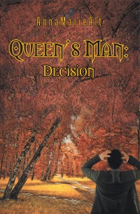 Cover Queen’s Man: Decision